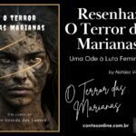 Resenha: O Terror das Marianas - Uma Ode à Luta Feminina